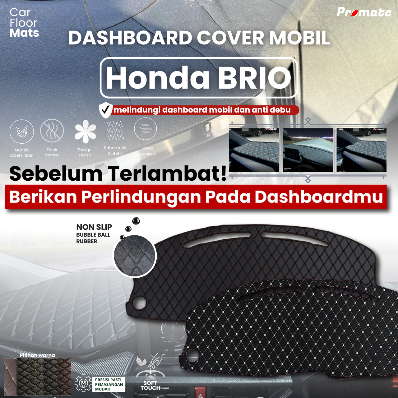 PROMATE Dashboard Cover Honda BRIO semua Generasi - waterproof /anti slip