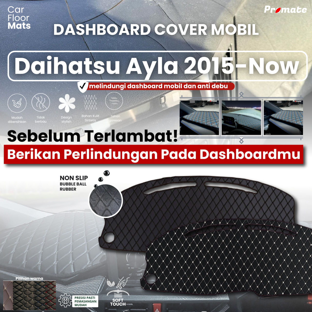 PROMATE Dashboard Cover Daihatsu AYLA all generation - waterproof /anti slip