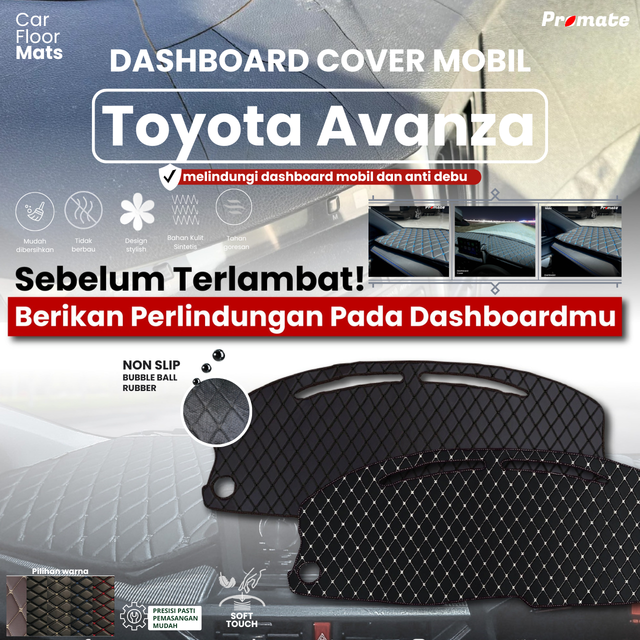 PROMATE Dashboard Cover Toyota Avanza all Generation - waterproof /anti slip